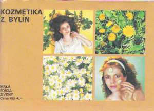 Kozmetika z bylín - Kolektív autorov