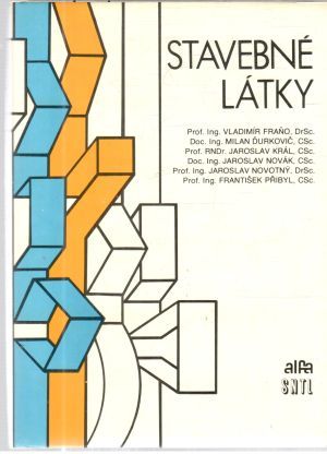 Stavebné látky - Fraňo V. a kol.