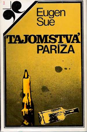 Tajomstvá Paríža /I.- III./ - Sue Eugen