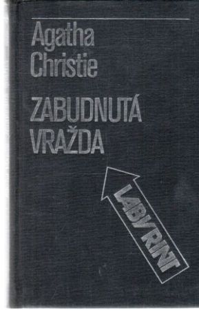 Zabudnutá vražda - Christie Agatha