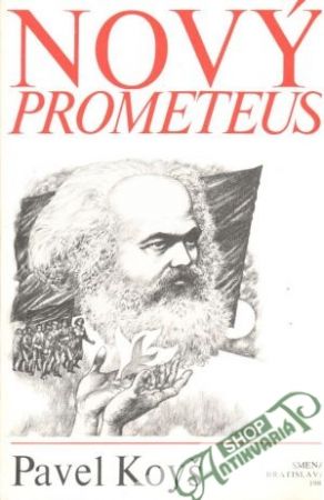 Nový Prometeus - Koyš Pavel