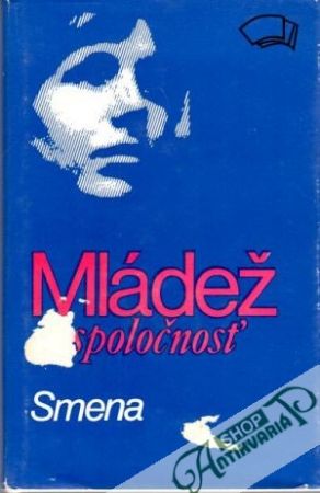 Mládež a spoločnosť - Kolektív autorov