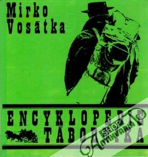 Encyklopedie táborníka - Vosátka Mirko