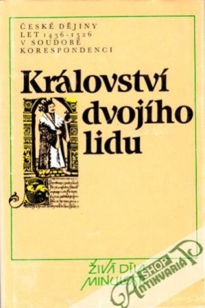Království dvojího lidu - Čornej Petr