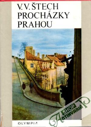 Procházky Prahou - Štech V. V.