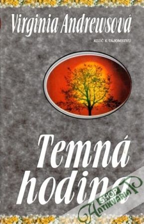 Temná hodina - Andrewsová Virginia C.