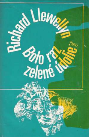 Bolo raz zelené údolie - Llewellyn Richard