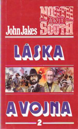 Láska a vojna 2 - Jakes John