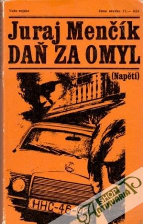Daň za omyl - Menčík Juraj