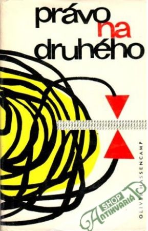 Právo na druhého - Hassencamp Oliver