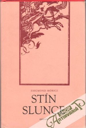 Stín slunce - Móricz Zsigmond