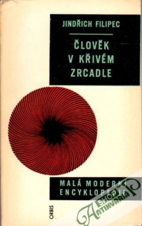 Člověk v křivém zrcadle - Filipec Jindřich