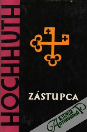 Zástupca - Hochhuth Rolf