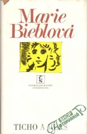 Ticho a hlas - Bieblová Marie
