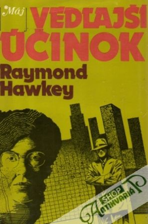 Vedľajší účinok - Hawkey Raymond