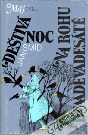 Deštivá noc na rohu dvaadevadesáté - Šmíd Jan