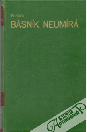 Básník neumírá - Kožík František