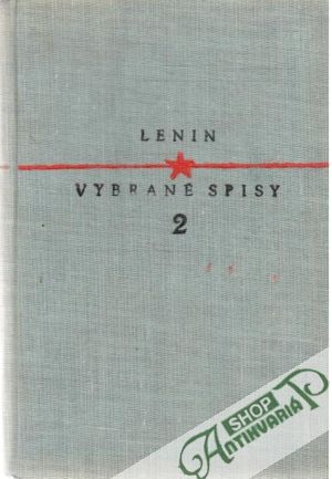Vybrané spisy 2 - Lenin Vladimír Iljič