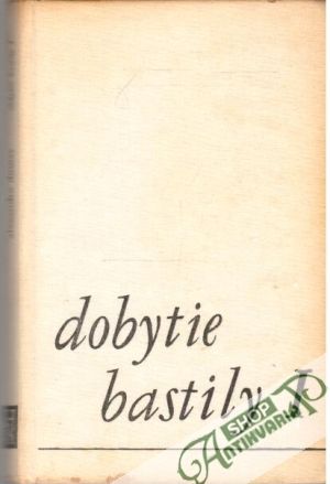 Dobytie Bastily (I. - II.) - Dumas Alexandre