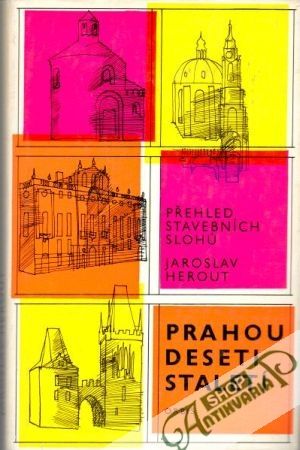 Prahou deseti staletí - Herout Jaroslav