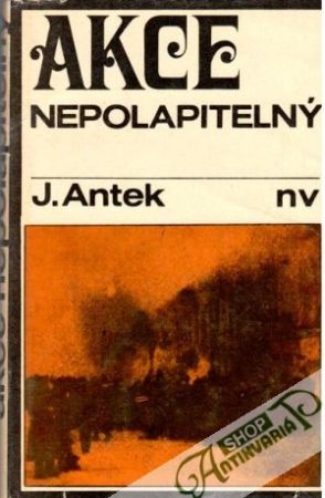 Akce nepolapitelný - Antek Jaromil