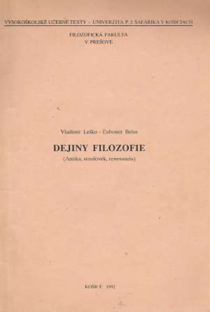 DEJINY FILOZOFIE - Leško V. a kolektív