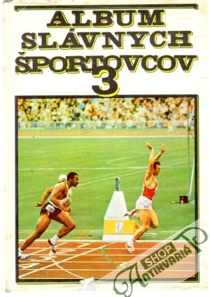 Album slávnych športovcov 3. - Mráz Igor a kolektív