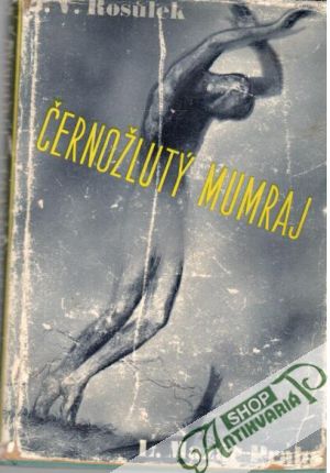 Černožlutý mumraj - Rosúlek J. V.