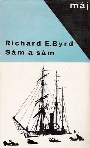 Sám a sám - Byrd Richard E.