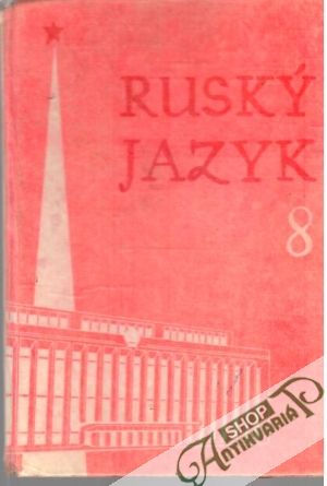 Ruský jazyk pre 8. ročník ZDŠ - Šefranková Marta a kolektív