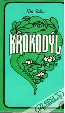 Krokodýl - Salov Ilja