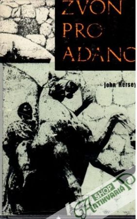 Zvon pro Adano - Hersey John