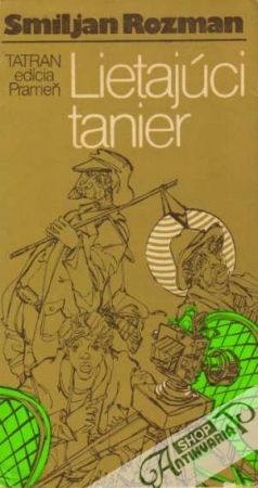 Lietajúci tanier - Rozman Smiljan