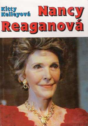 Nancy Reaganová - Kelleyová Kitty