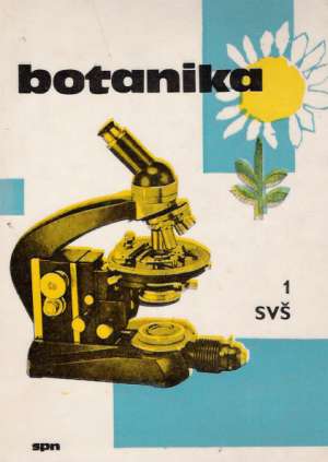 Botanika pre 1. ročník SVŠ - Jeník Jan a kolektív