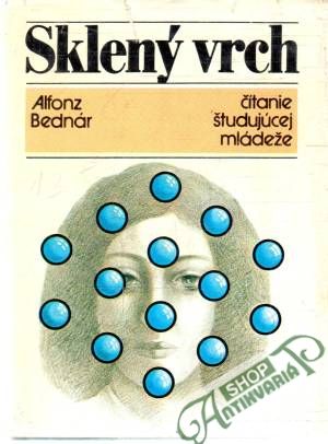 Sklený vrch - Bednár Alfonz