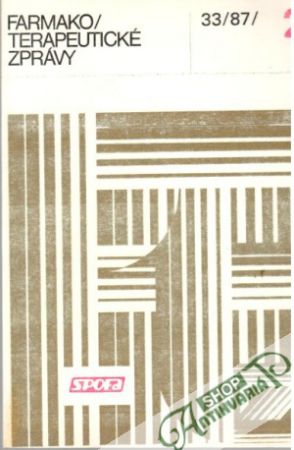 Farmakoterapeutické zprávy 33/87/2 - Kolektív autorov