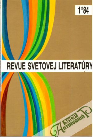 Revue svetovej literatúry 1/84 - Kolektív autorov