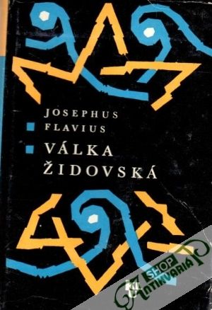 Válka židovská - Flavius Josephus