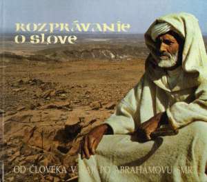 Rozprávanie o slove - Od človeka v raji po Abrahámovu smrť - Bullmann Damasus