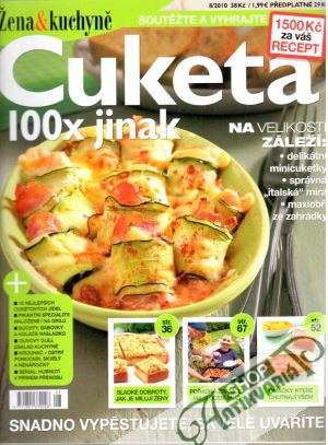 Žena & kuchyně - Cuketa - Kolektív autorov