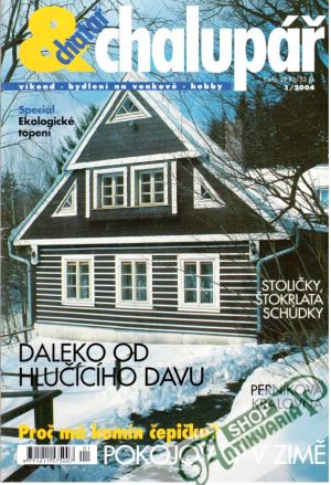 Chatař chalupář 1/2004 - Kolektív autorov