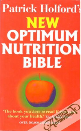 New Optimum Nutrition Bible - Holford Patrick