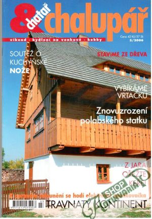 Chatař chalupář 3/2006 - Kolektív autorov