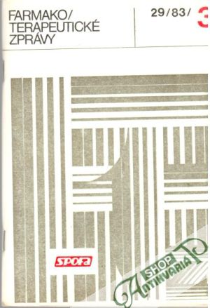 Farmakoterapeutické zprávy 29/83/3 - Kolektív autorov