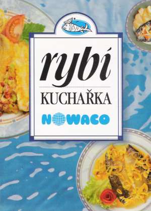 Rybí kuchařka - Kolektív autorov