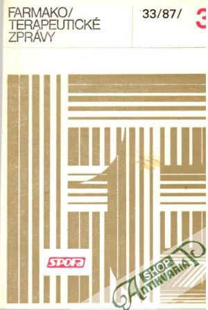 Farmakoterapeutické zprávy 33/87/3 - Kolektív autorov