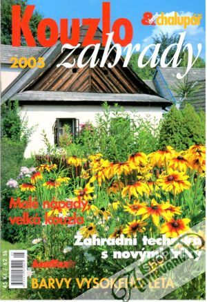 Chatař chalupář Speciál - Kouzlo zahrady - Kolektív autorov
