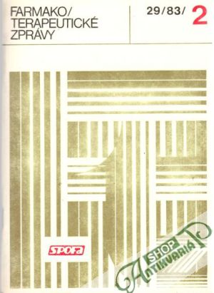 Farmakoterapeutické zprávy 29/83/2 - Kolektív autorov