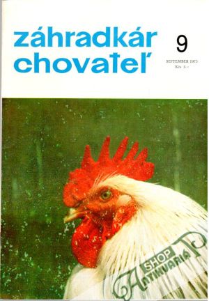Záhradkár, chovateľ 9/1975 - Kolektív autorov